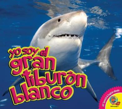 Hardcover Yo Soy El Gran Tiburn Blanco [Spanish] Book