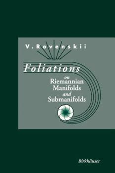 Paperback Foliations on Riemannian Manifolds and Submanifolds Book