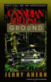 Paperback Canadian Killing Ground: They Call Me the Mercenary Book