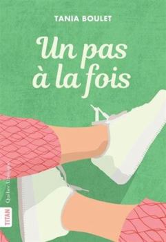 Paperback Un pas à la fois [French] Book