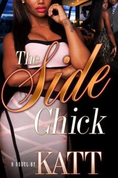 Paperback The Side Chick Book