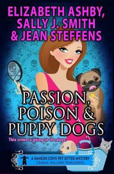 Paperback Passion, Poison & Puppy Dogs Book