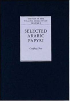 Hardcover Selected Arabic Papyri Book