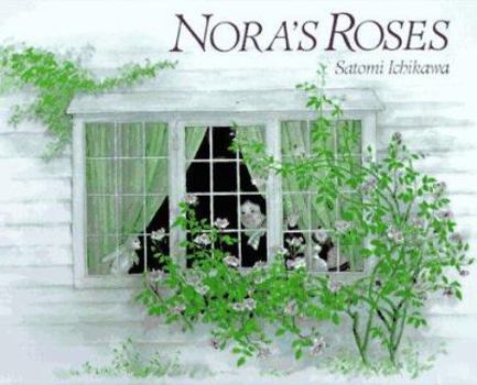 Nora's Roses - Book  of the Nora