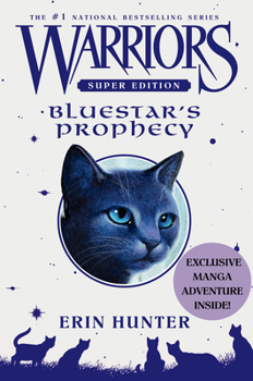 Hardcover Warriors Super Edition: Bluestar's Prophecy Book