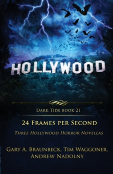 Paperback 24 Frames per Second : Three Hollywood Horror Novellas Book