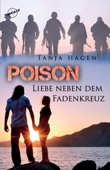 Paperback Poison Liebe neben dem Fadenkreuz [German] Book