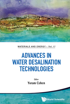Hardcover Advances in Water Desalination Technologies Book