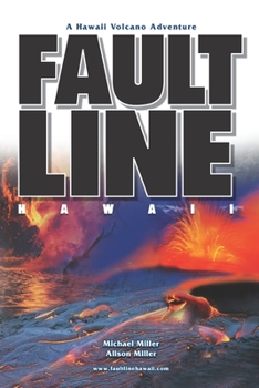 Paperback Fault Line: An Epic Hawaii Volcano Adventure Book