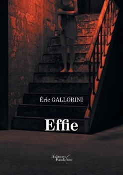 Effie (French Edition)