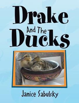 Paperback Drake and the Ducks Book