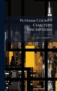 Hardcover Putnam County Cemetery Inscriptions Book