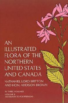 Paperback An Illustrated Flora of the Northern United States and Canada, Vol. 2 Book