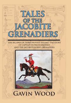 Hardcover Tales of the Jacobite Grenadiers Book