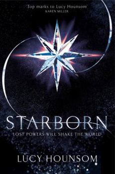 Starborn - Book #1 of the Worldmaker Trilogy