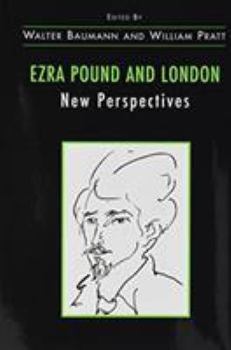 Hardcover Ezra Pound and London: New Perspectives (AMS Studies in Modern Literature) Book