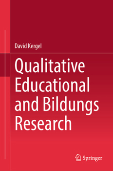 Hardcover Qualitative Educational and Bildungs Research Book