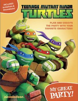 Paperback Teenage Mutant Ninja Turtles My Great Party Book