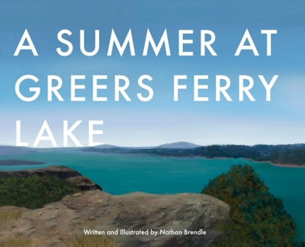 Hardcover A Summer at Greers Ferry Lake Book