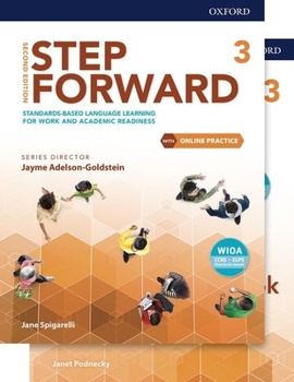 Paperback Step Forward Level 3 Student Book and Workbook Pack with Online Practice: Standards-Based Language Learning for Work and Academic Readiness Book