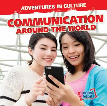 Communication Around the World - Book  of the Adventures in Culture