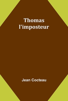 Paperback Thomas l'imposteur [French] Book