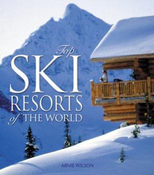 Hardcover Top Ski Resorts of the World Book