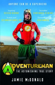 Paperback Adventureman: Anyone Can Be a Superhero Book