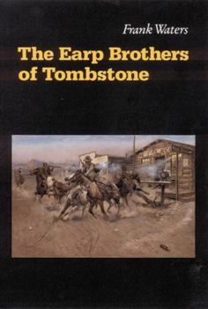 Paperback The Earp Brothers of Tombstone: The Story of Mrs. Virgil Earp Book