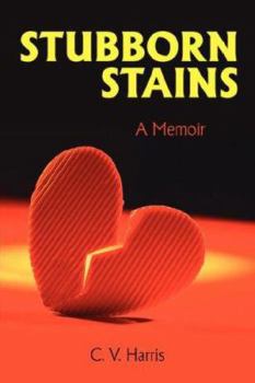 Paperback Stubborn Stains: A Memoir Book