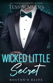 Paperback Wicked Little Secret: Boston's Elite Book