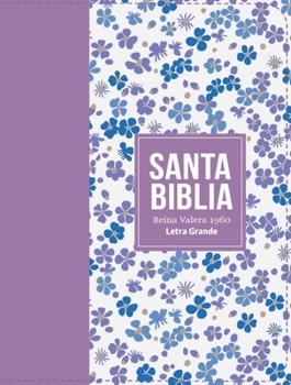 Biblia RVR 1960 Compacta Símil Piel Flores Lila Claro (Bible RVR 1960 Compact Size LeatherLike Light Lilac Flowers(Spanish Edition)