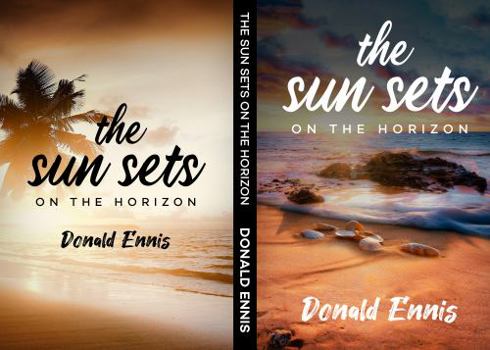 Hardcover THE SUN SETS ON THE HORIZON Book