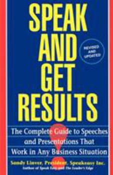 Paperback Speak and Get Results: Complete Guide to Speeches & Presentations Work Bus Book