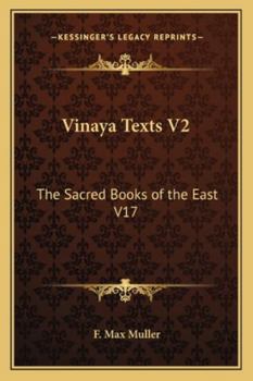 Paperback Vinaya Texts V2: The Sacred Books of the East V17 Book