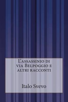 Paperback L'assassinio di via Belpoggio e altri racconti [Italian] Book