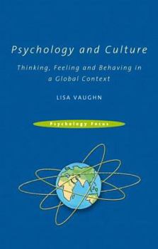 Paperback Psychology and Culture: Thinking, Feeling and Behaving in a Global Context Book