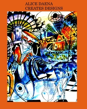 Paperback Daena creates designs: designs Book