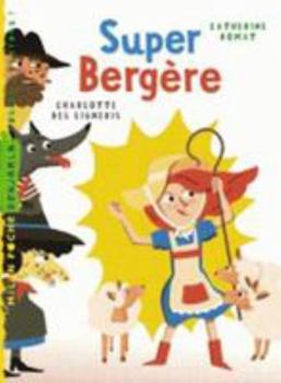 Paperback Super bergère [French] Book