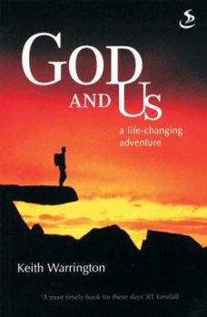 Paperback God and Us: A Life-Changing Adventure Book