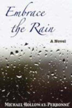 Paperback Embrace the Rain Book