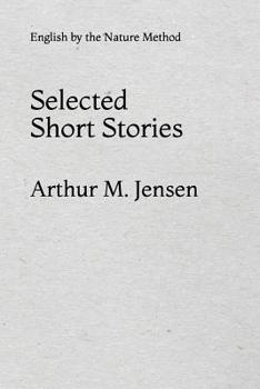 Selected Short Stories: English by the Nature Method - Book  of the Languages by the Nature Method