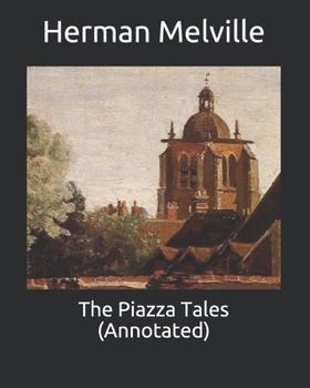 The Piazza Tales (Annotated)