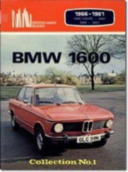 Paperback BMW 1600: Collection No. 1 (Brooklands Books) Book