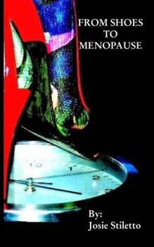 Paperback From Shoes to Menopause Book