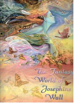 Hardcover The Fantasy World of Josephine Wall Book