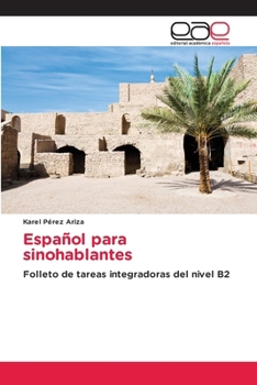 Paperback Español para sinohablantes [Spanish] Book