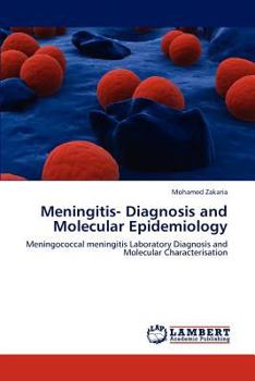 Paperback Meningitis- Diagnosis and Molecular Epidemiology Book