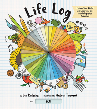 Diary Life Log: Track Your Life with Infographic Activities Book