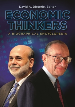 Hardcover Economic Thinkers: A Biographical Encyclopedia Book